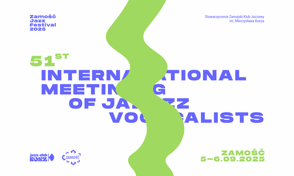 51st International Meeting of Jazz Vocalists - Zamość 2025