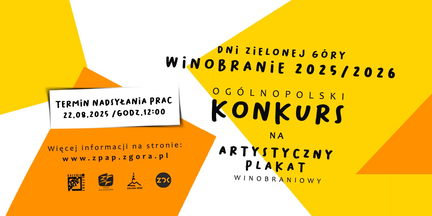OGÓLNOPOLSKI KONKURS NA ARTYSTYCZNY PLAKAT WINOBRANIOWY